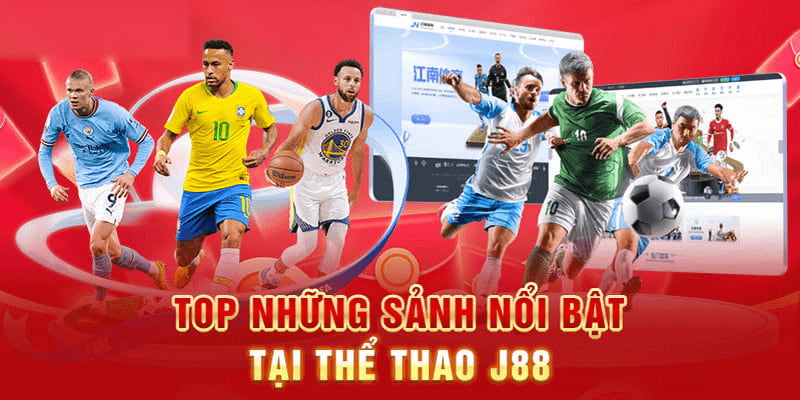 Top những NPH thể thao chất lượng tại J88